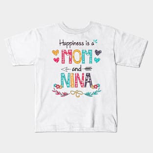 Happiness Is A Mom And Nina Wildflower Happy Mother's Day Kids T-Shirt